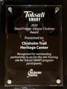 Photo of "Good Friend Inkana' Chokma Award" Presented to Chisholm Trail Heritage Center